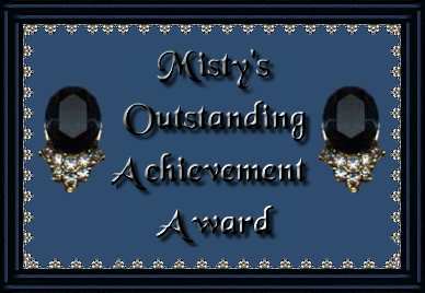 Misty's
Outstanding Achievement Award